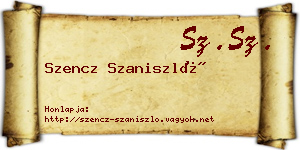 Szencz Szaniszló névjegykártya